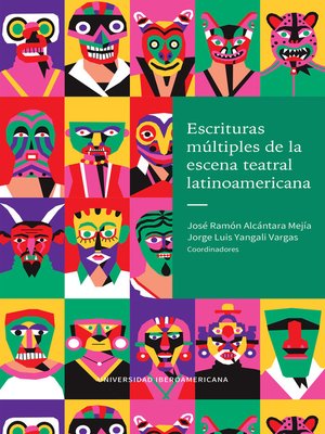 cover image of Escrituras múltiples de la escena teatral latinoamericana